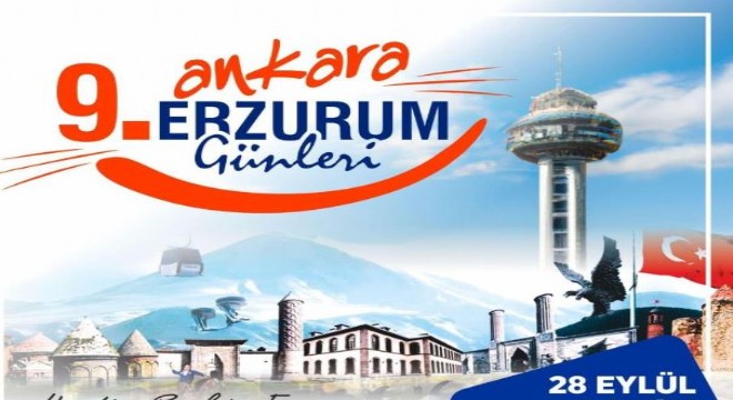 9. Erzurum Günleri 28 Eylül'de başlıyor